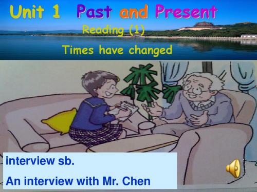 8B+Unit1+Past+and+Present+Reading(共25张PPT)[1]    2