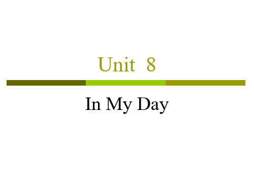 Lesson 8 in my day解读