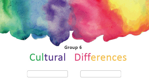 英语展示(Cultural   Differences)