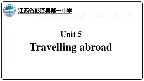 高中英语人教版选修七Unit 5 Travelling abroad