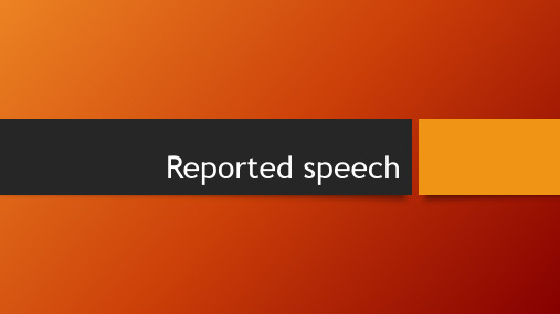 【K12英语基础教育】reported-speech-grammar-drills-grammar-guides_110309
