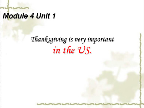 六年级上册英语课件-M4U1 Thanksgiving is very important｜外研版(一起)(共29张PPT)
