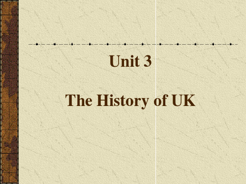 英语国家概况Unit History UK 