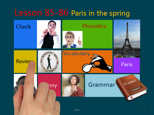 新概念第一册-Lesson-85-86-Paris-in-the-spring-巴黎之春PPT课件