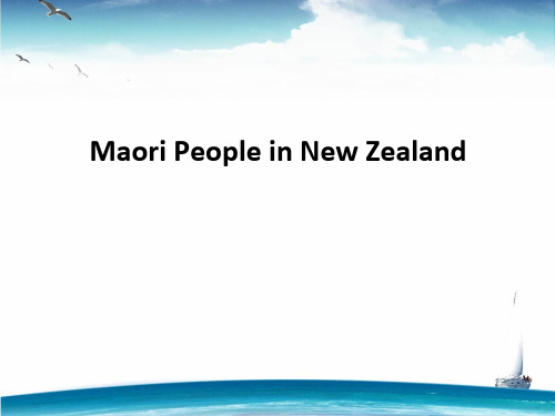 从历史、习俗、人文等全方位介绍新西兰的毛利人(英文版)Maori People in New Zealand