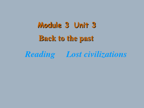 译林英语必修3Unit3Reading   (共21张PPT)