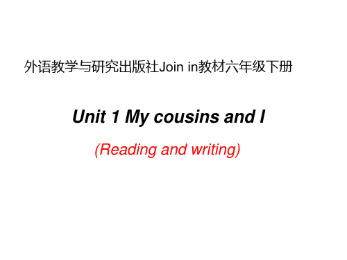 六年级下册英语Unit1My cousins I-阅读与写作Join in剑桥英语