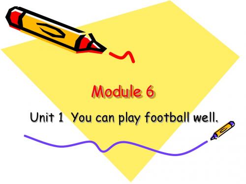 外研社新标准五年级上册M6U1 You can play football well