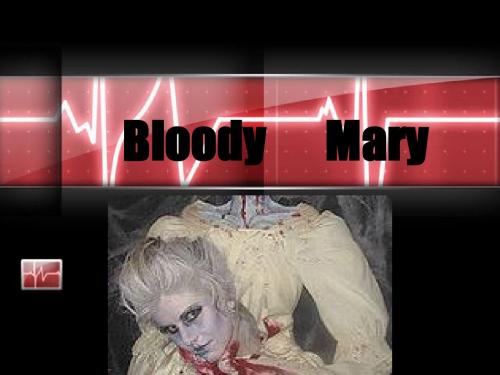 Bloody       Mary