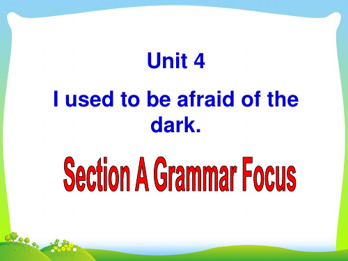新人教版九年级英语 unit4 period4-优质课件.ppt
