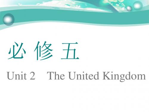 Unit 2 The United Kingdom