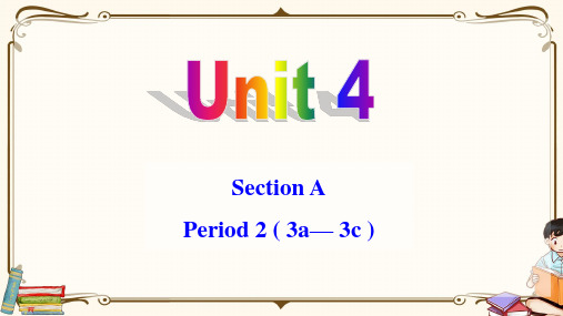 人教版九年级上册英语 Unit 4 Section A(3a-3c) 教学课件