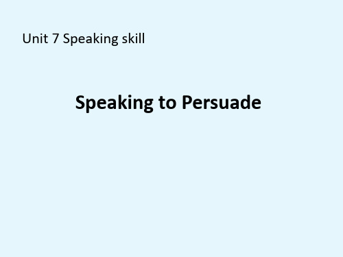 Unit 7 Speaking to Persuade 课件外国文学欣赏