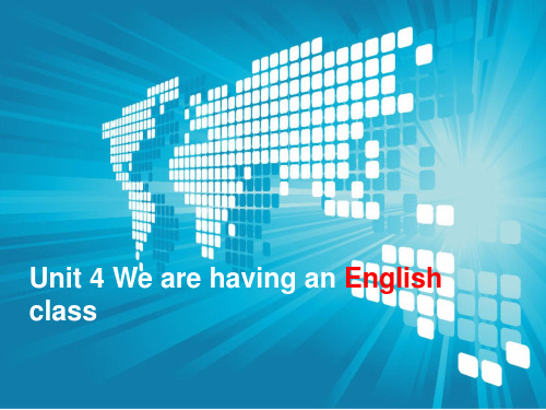 剑桥一级下册Unit4 We are having an English class