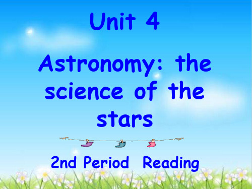 人教版高一英语 必修三Unit 4 Astronomy Warming up and Reading   (共42张PPT)