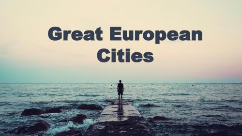 外研版高中英语教材必修三第一模块Great European Cities阅读课教学课件  (共21张PPT)