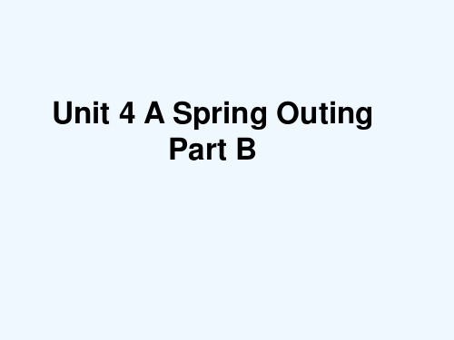 博爱县二小五年级英语下册Unit4ASpringOutingPartB课件3闽教版三起8