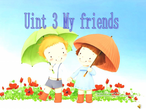 译林版牛津英语3A unit3 My friends(课堂PPT)
