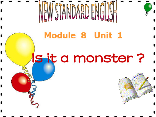 三年级上册英语课件8.1 Is it a monster ｜外研社(三起) (共48张PPT)
