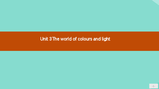 2021_2020学年高中英语Unit3Theworldofcoloursandlight3.1课件