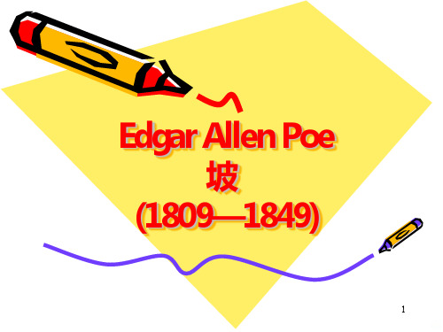 高一英美文学爱伦坡乌鸦EdgarAllenoeandheRavenPPT课件