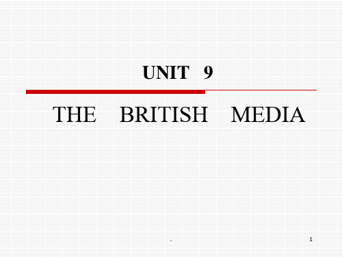 Unit-9-britishmediaPPT课件