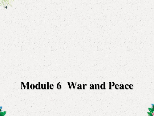 外研版 选修六 module 6 War and Peace-grammar