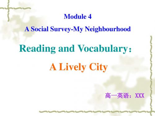 外研版必修一高一英语课件Moudule 4 Reading：a lively city