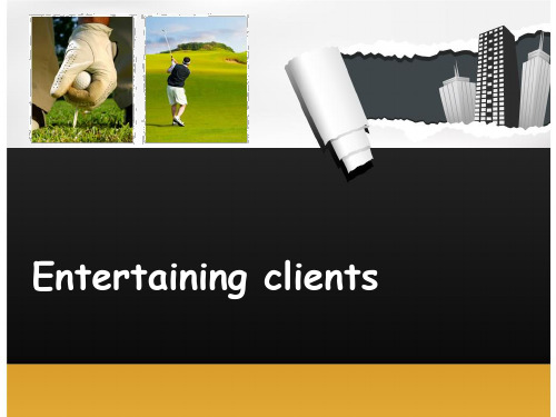 Unit_6_Entertaining体验商务英语综合教程2
