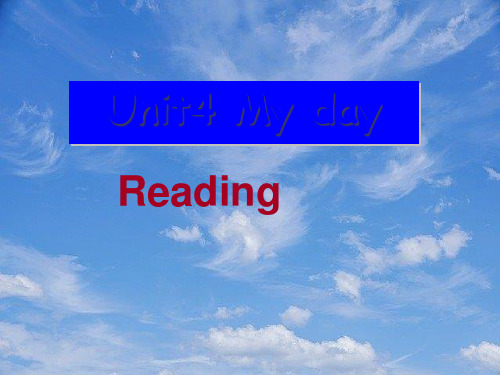 七年级英语上册《Unit4Myday》Reading课件牛津译林版.pptx