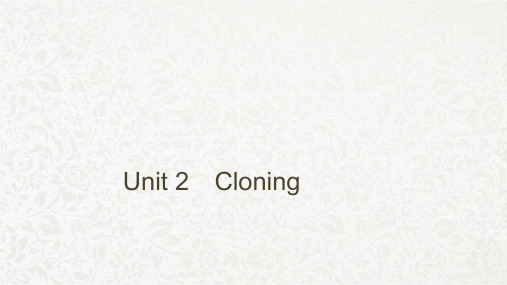 英语选修八Unit 2 Cloning-Writing—Discussion：an argument