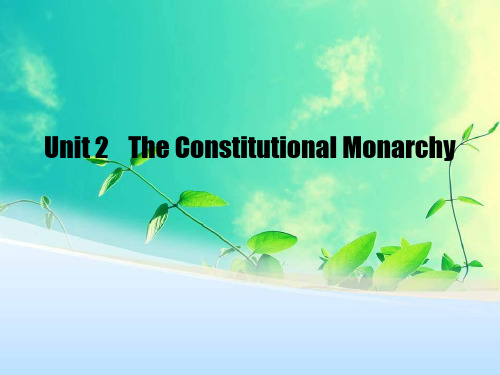 Unit_2_The_Constitutional_Monarchy_英国的君主立宪制