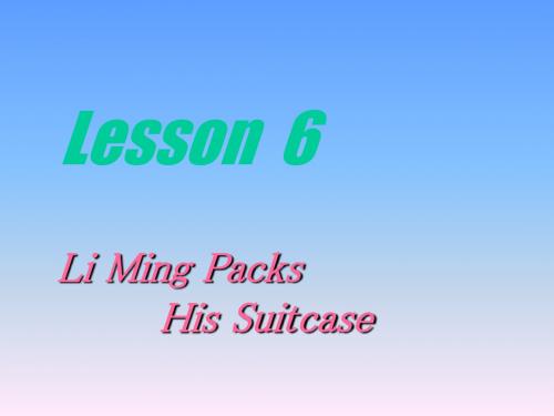 英语：Unit-1-《A-Trip-to-Beijing.》Lesson6课件(2)(冀教版七年级下)(2019)