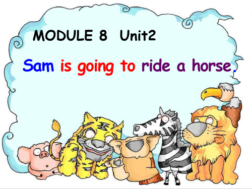 《Sam is going to ride horse》4  图文