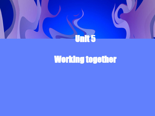 商务英语课件——Working together