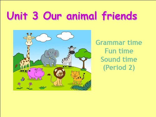 译林版(三起)五年级上册英语Unit 3 Our animal friendsB课件