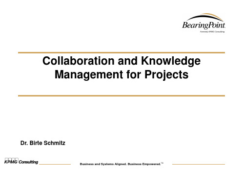 毕博-知识管理全面方案培训—CollaborationandKMforprojects