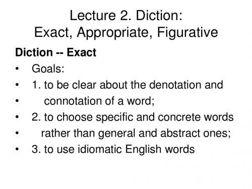 英语写作 lecture 3.diction-exact