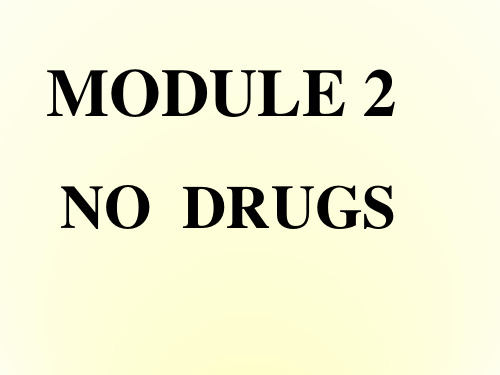 高中英语Module 2 No Drugs课件 外研版 必修2
