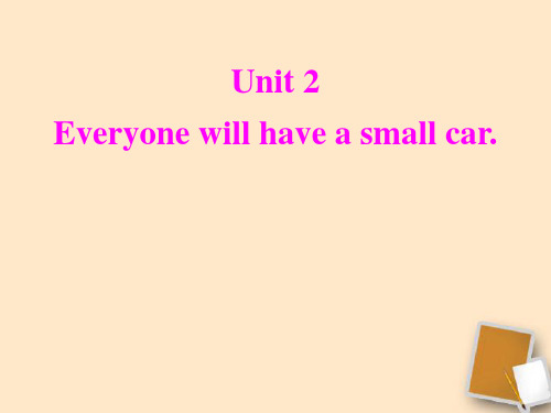 七年级英语下册 Module 4 Life in the future Unit 2 Everyon