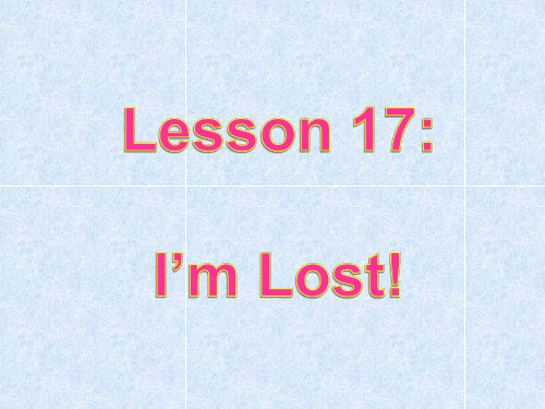 四年级上册英语课件-Lesson17 I'm lost_冀教版