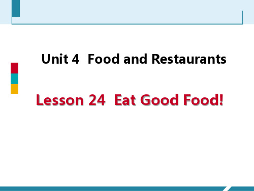 《Eat Good Food!》PPT教学课件-冀教版七年级英语上册