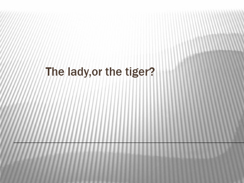 the lady or the tiger.pptx