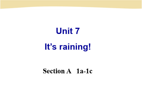 人教版新课标七年级下Unit7Itisraining课件PPT课件