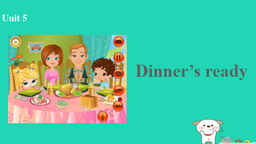 人教版四年级英语上册Unit5Dinnerisready(第1课时)课件