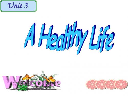 高二人教版 选修六 Unit 3 a healthy life