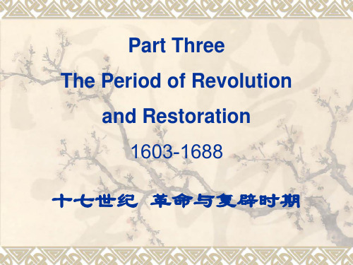 Part 3 The Period of Revolution and Restoration