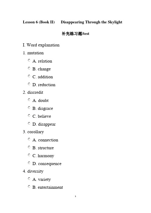 高级英语Lesson 6 (Book 2) Disappearing Through the Skylight补充练习及答案