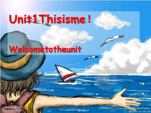 牛津译林版英语七上7AUnit1Thisisme!Welcometotheunit