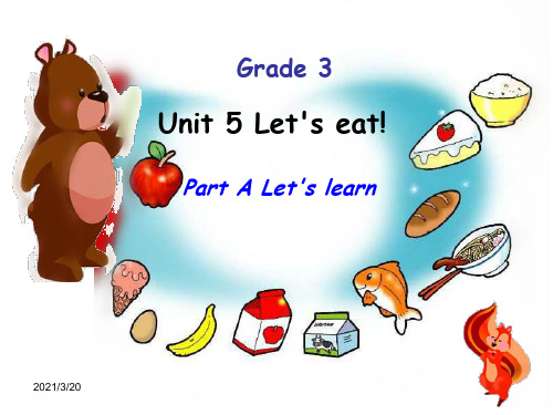 人教(PEP)三年级上册英语Unit 5 Let’s eat !   课件